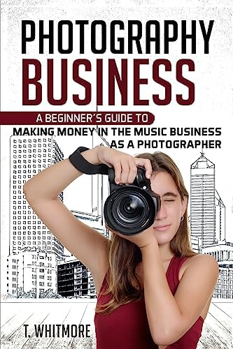 Commercial Photography Handbook: Business Techniques for