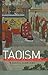 Taoism: The Enduring Tradition