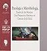 Patología y Microbiología, Fusión de dos Mundos: Una Perspectiva Histórica en Ciencias de la Salud - Juan Victor Manuel; Carrillo Núñez, Gabriela Guadalupe; Chávez López, Rosalina; Ramos Zepeda, Aurora Lara Vélez