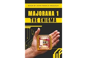 Majorana 1: The Enigma