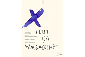 Tout ça m'assassine (French Edition)