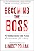 BECOMING BOSS