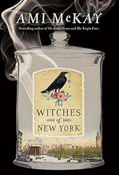 The Witches of New York by [McKay, Ami]