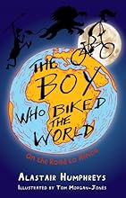 The Boy Who Biked the World: On the Road to Africa