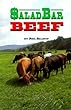 From the owner of Polyface Farms, a complete guide to raising grass-fed beef through managed intensive rotational grazing.