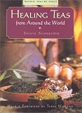 Healing Teas from Around the World by
