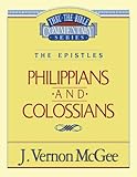 Thru the Bible Vol. 48: The Epistles (Philippians/Colossians) by J. Vernon McGee