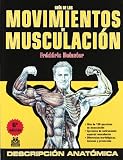 Guia de los movimientos de musculacion (Spanish Edition) by