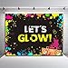 Glow Neon Splatter Photography Backdrop Vinyl Glowing in The Dark Party Decoration Teens Let's Glow Birthday Banner Photo Background Supplies Photo Booth Studio Props 5x3ft