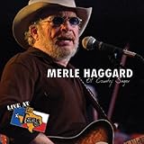 Merle Haggard Album: «Ol' Country Singer - Live At Billy Bob's Texas» (Front side)