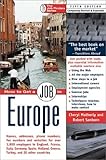 How to Get a Job in Europe: Names, addresses, phone numbers, fax numbers, and websites for over 2,000 employers in England, France, Italy, Germany, ... 18 other countries (The Job Finders Series) by Cheryl Matherly, Robert Sanborn