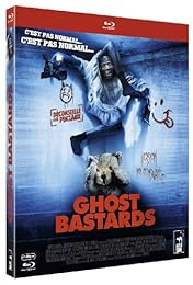 Ghost Bastards (Putain De Fantôme) - Non Censuré