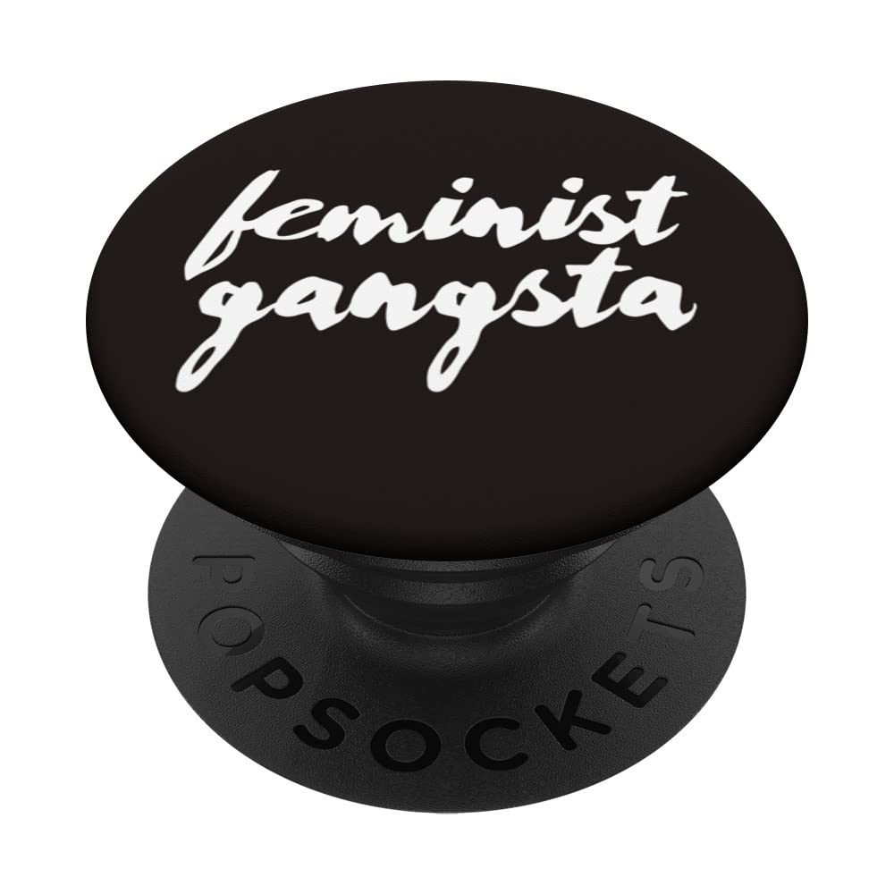 FEMINIST GANGSTA PopSockets Swappable PopGrip