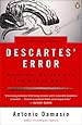 Descartes' Error: Emotion, Reason, and the Human Brain