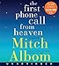 The First Phone Call From Heaven Low Price CD: A Novel