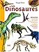 Les Dinosaures : Les carnivores, les herbivores, les seigneurs des mers, les rois des airs by 