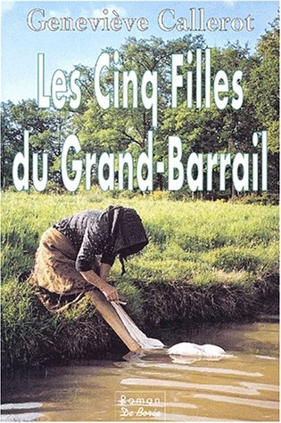 Les  cinq filles du Grand-Barrail