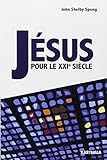 Jésus pour le XXIe siècle by