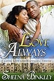Love Always (Love, Life, & Happiness Book 5)
