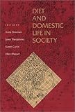 Diet and Domestic Life in Society, , 0877227519