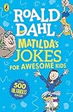 Matilda's Jokes For Awesome Kids