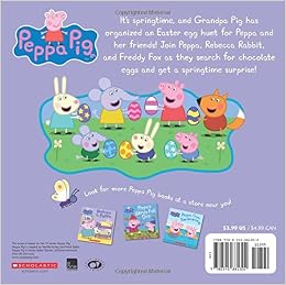 Peppa's Easter Egg Hunt (Peppa Pig): Scholastic, Eone: 9780545881302 ...
