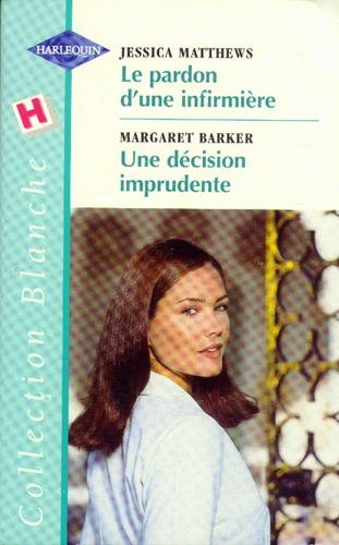 Le  pardon d'une infirmière