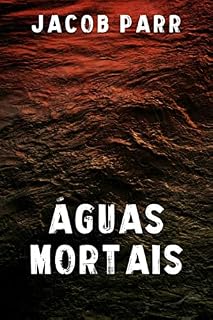Livro Águas Mortais