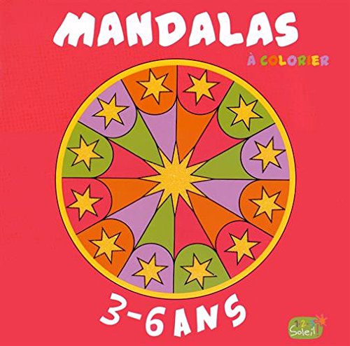 Mandalas - 3 à 6 ans