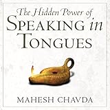 Hidden Power of Speaking in Tongues by 