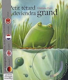 Petit têtard deviendra grand