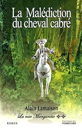 La  malédiction du cheval cabré