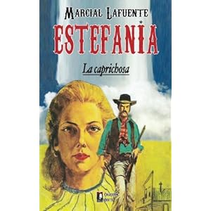 La caprichosa (Coleccion Oeste) (Volume 3) (Spanish Edition)