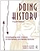Doing History: Investigating With Children in Elementary and Middle Schools