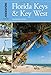 Insiders' Guide® to Florida Keys & Key West (Insiders' Guide Series)