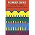 Fourier Series (Dover Books on Mathematics)