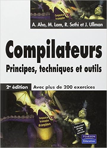 Compilateurs Principes Techniques Et Outils 2e Edition Informatique French Edition Aho A Lam Sethi 9782744070372 Amazon Com Books