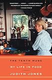 The Tenth Muse: My Life in Food The Tenth Muse: My Life in Food