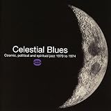 CELESTIAL BLUES:COSMIC POLITICAL AND SPIRITUAL     image