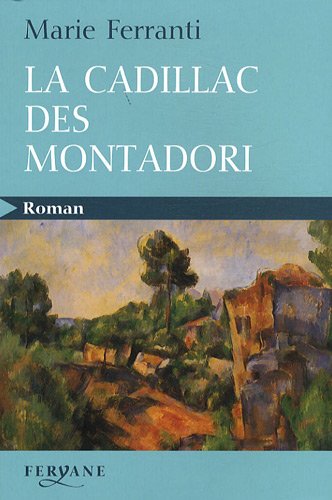 La  cadillac des Montadori