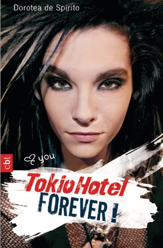 Tokio Hotel forever (German Edition)