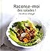 Raconte-moi des salades ! by 