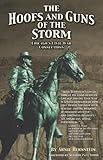 Front cover for the book The Hoofs and Guns of the Storm: Chicago's Civil War Connections (Great Lakes Connections: The Civil War) by Arnie Bernstein