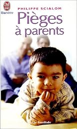 Pièges à parents