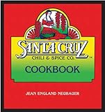 Santa Cruz Chili & Spice Co. Cookbook by 