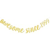 Awesome Since 1999 Banner Happy 26th Birthday Banner Gold Glittery 26 Twenty Six Years Old Birthday Party Decorations for Men Women