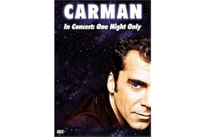 Carman in Concert - One Night Only [DVD]