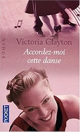 Accordez-moi cette danse