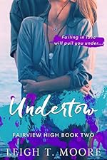 Undertow (Fairview High Book 2)