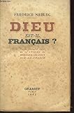 Dieu est-il français ? by